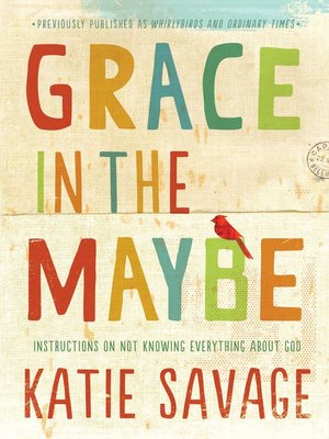 cover image of Grace in the Maybe